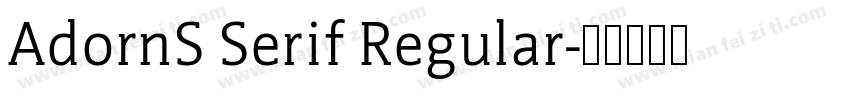 AdornS Serif Regular字体转换